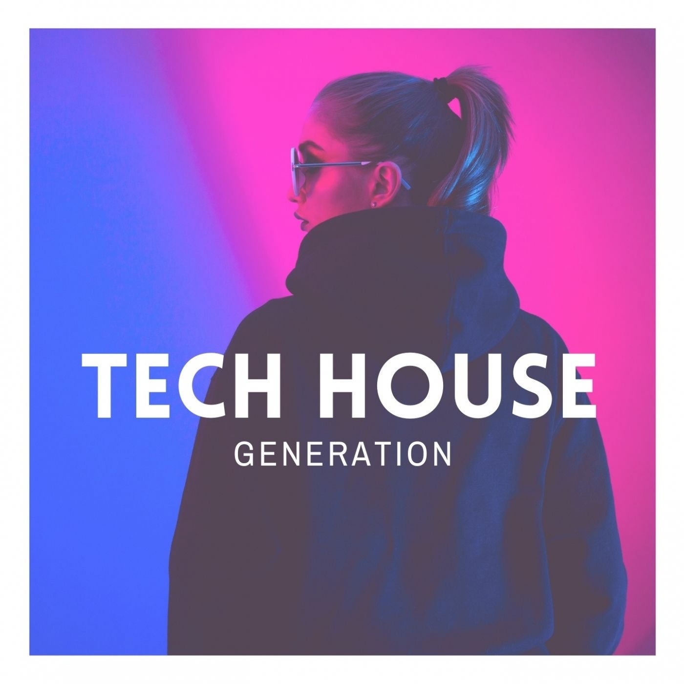 Tech House Generation