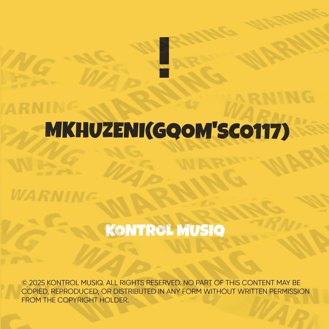 MKHUZENI(GQOM'SCO117)