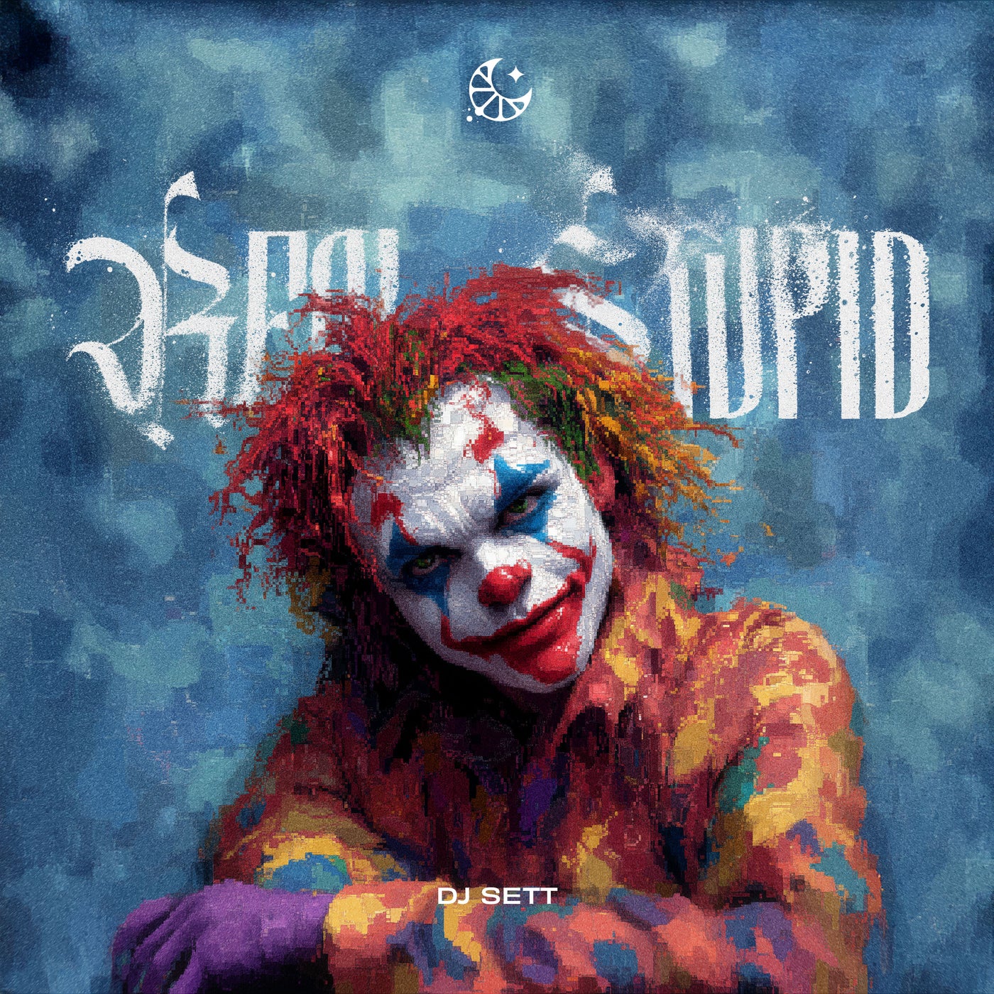 Real Stupid (Extended Mix)