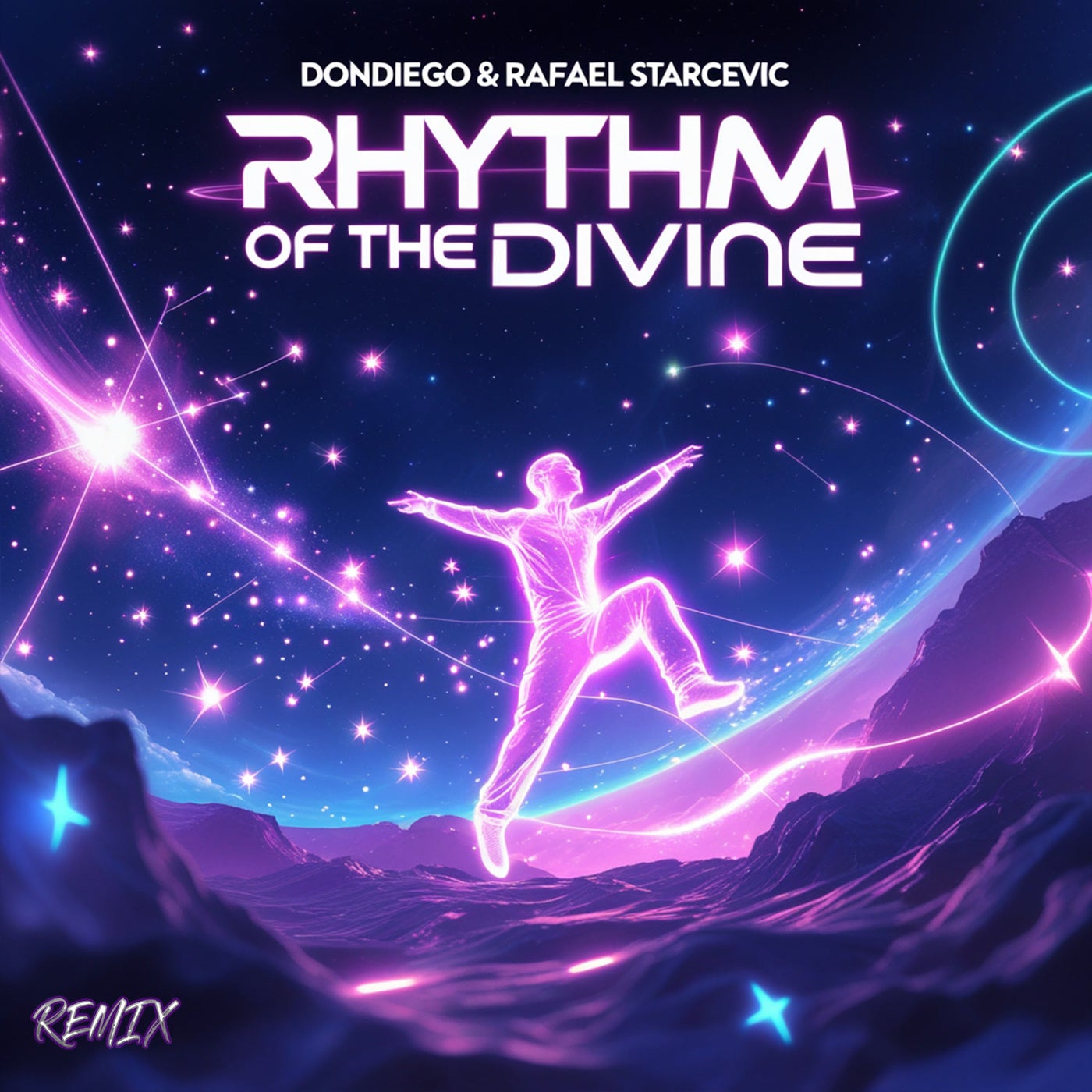 Rhythm of the divine (Rafael Starcevic Remix)