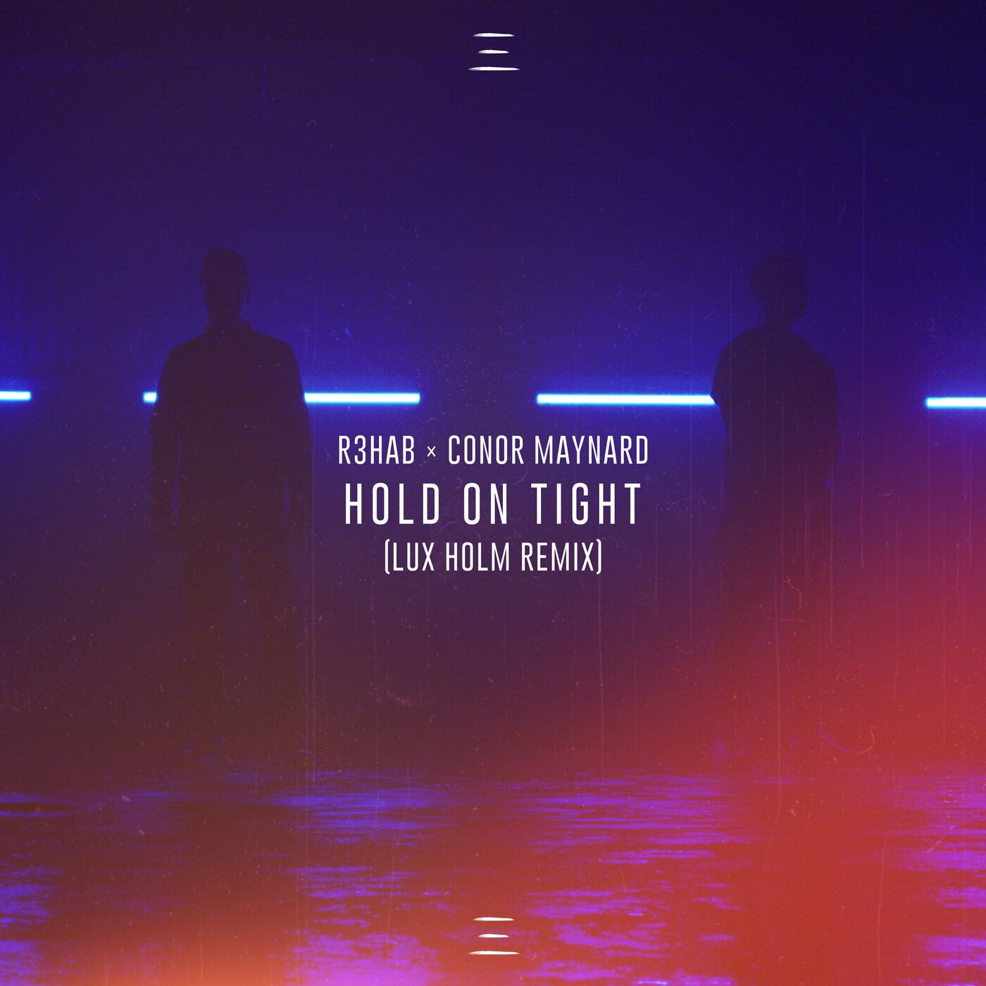 Hold On Tight - Lux Holm Remix