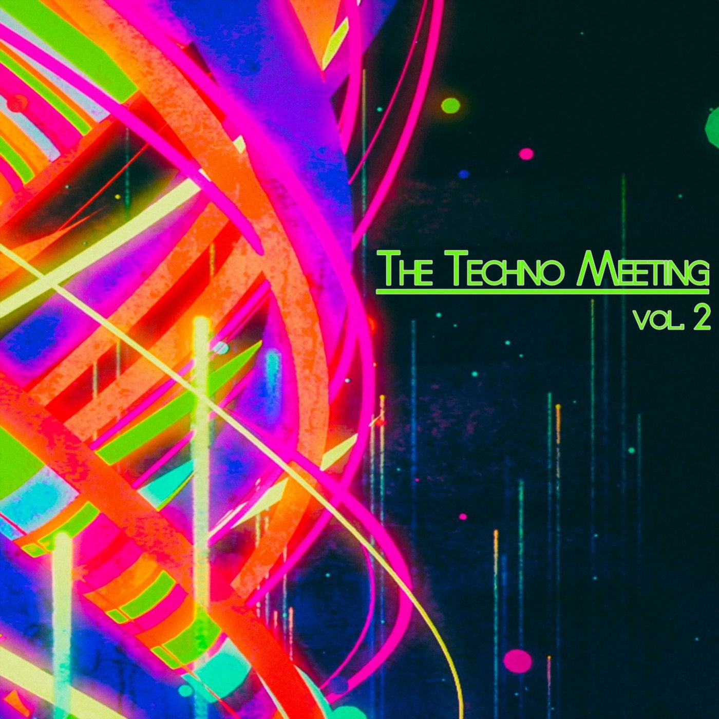 The Techno Meeting, Vol. 2 (DJ Selection)