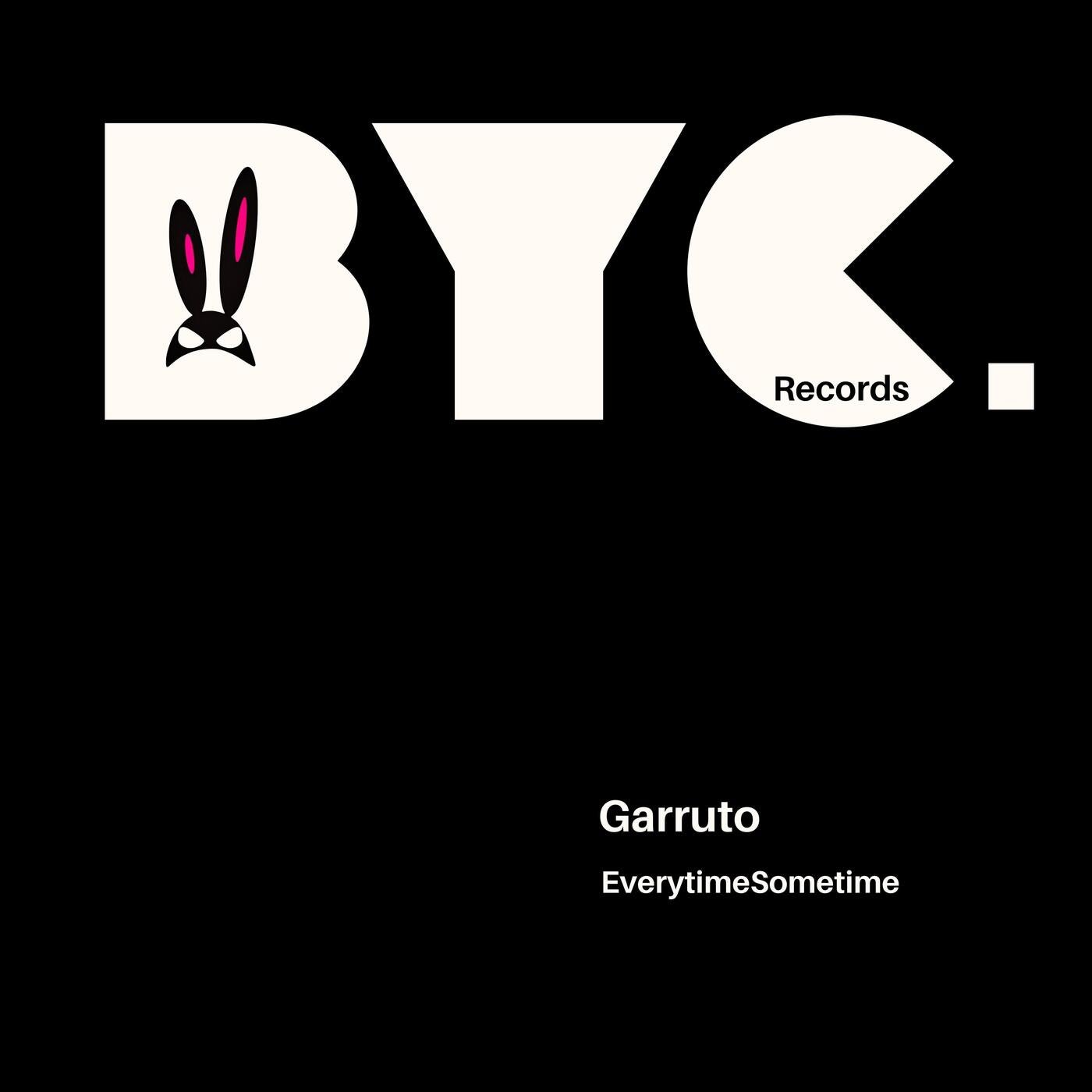 Garruto –  Everytime Sometime [Bunny Clan]