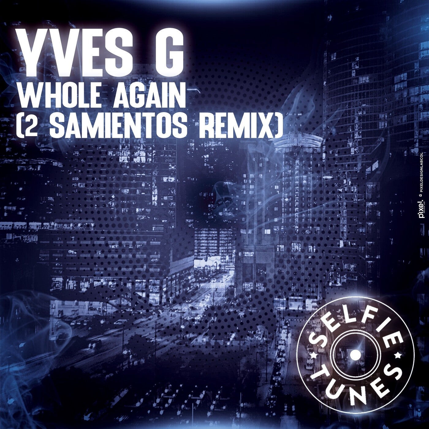 Whole Again (2 Samientos Extended Remix)