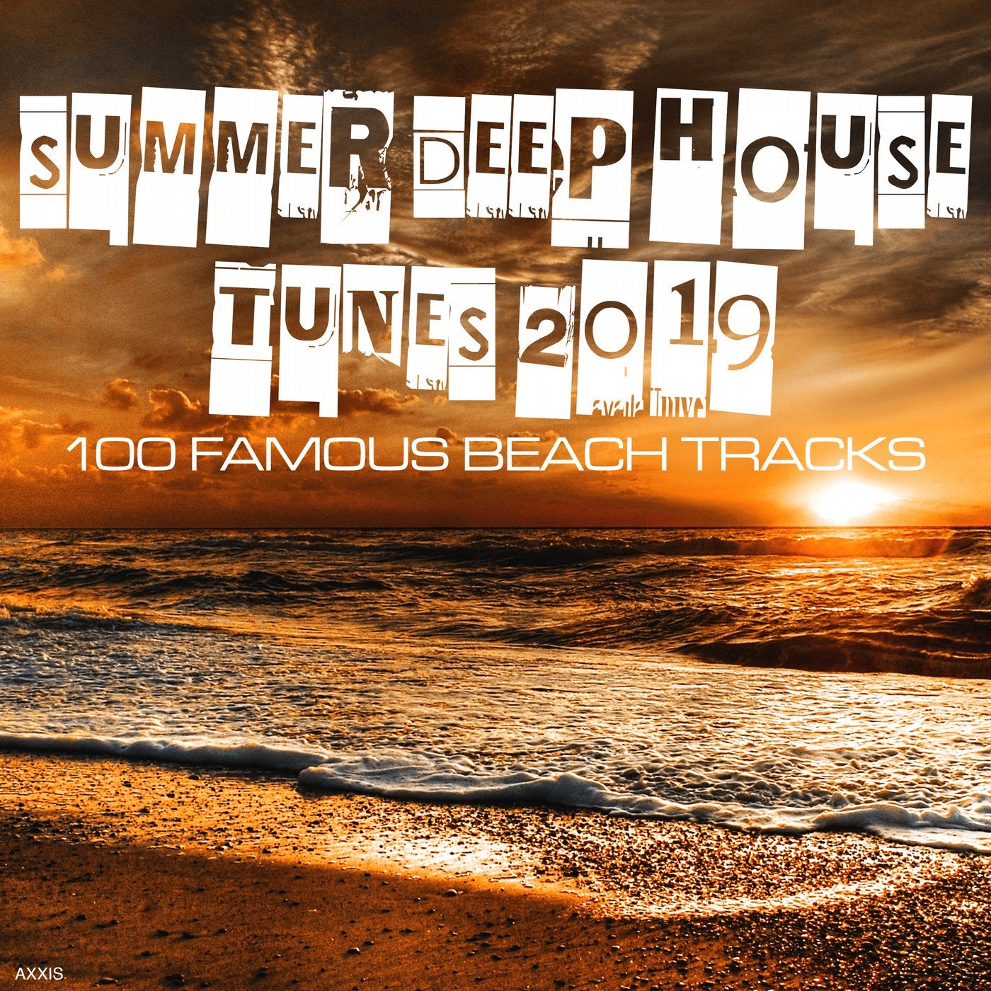 Summer Deep House Tunes 2019: 100 Famous Beach Tracks