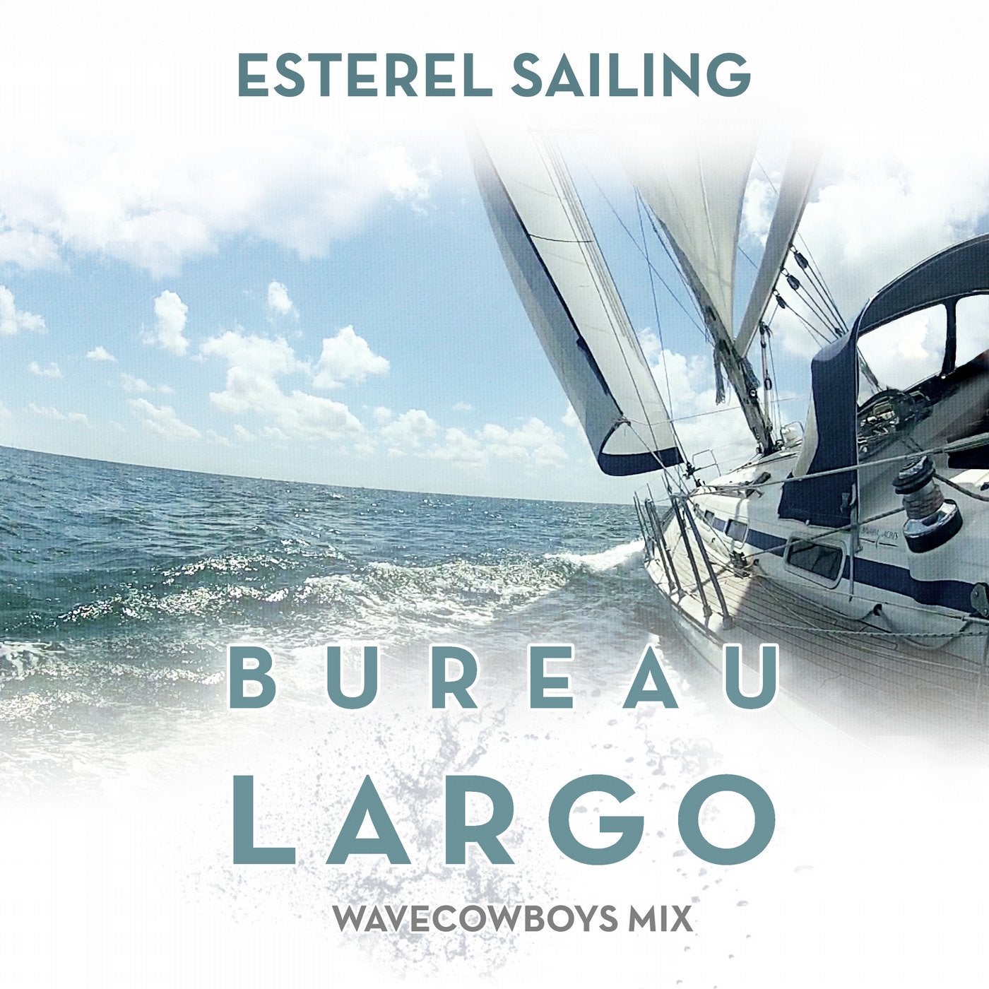 Esterel Sailing (Wavecowboys Mix)