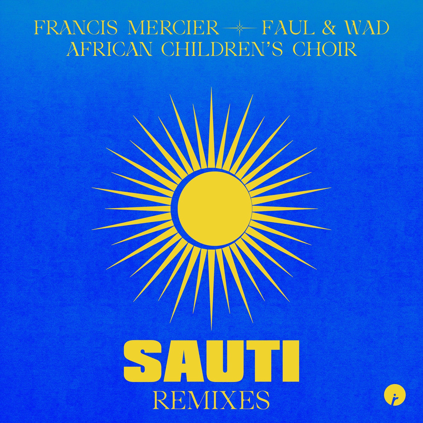 Cover art for Sauti - Remixes