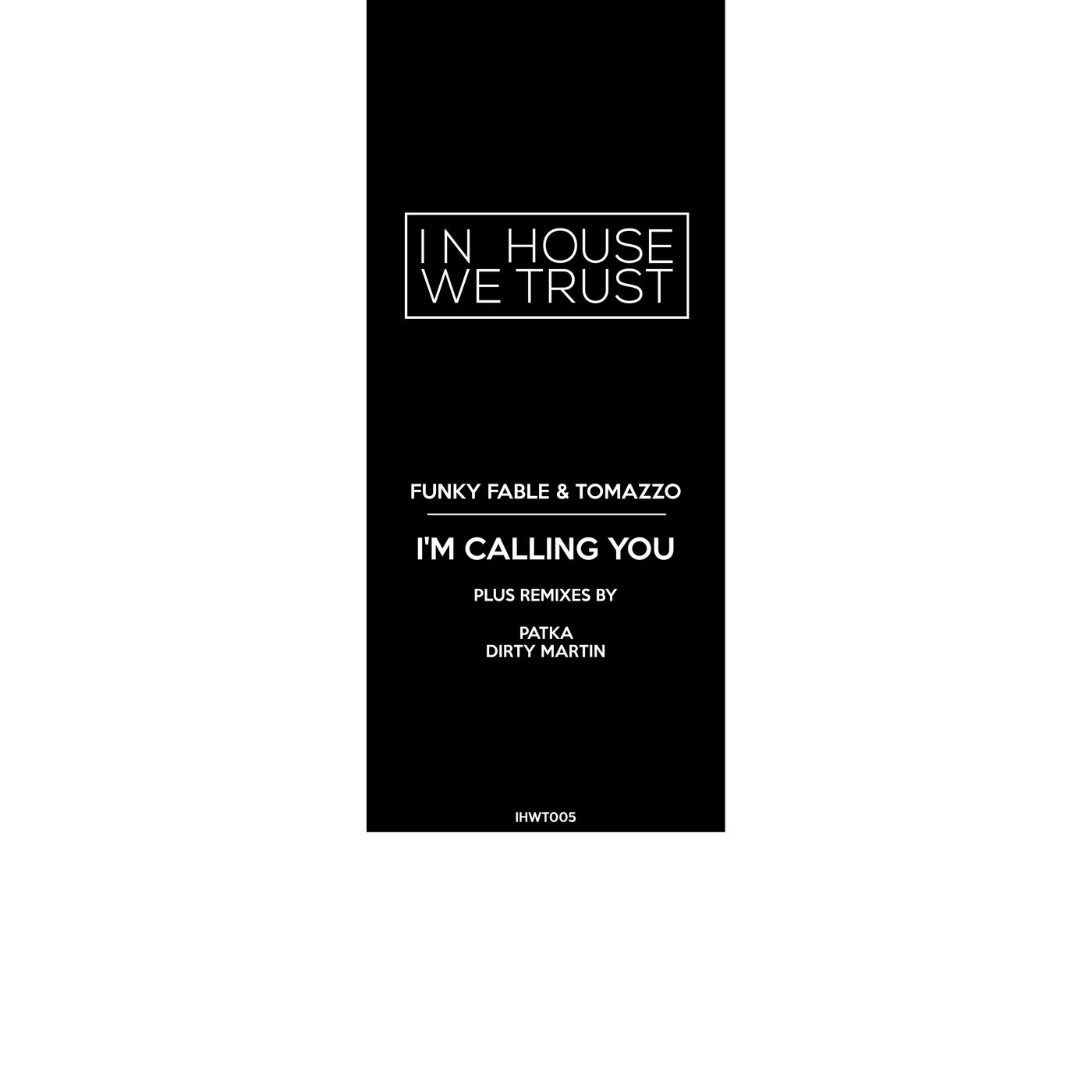 I'm Calling You