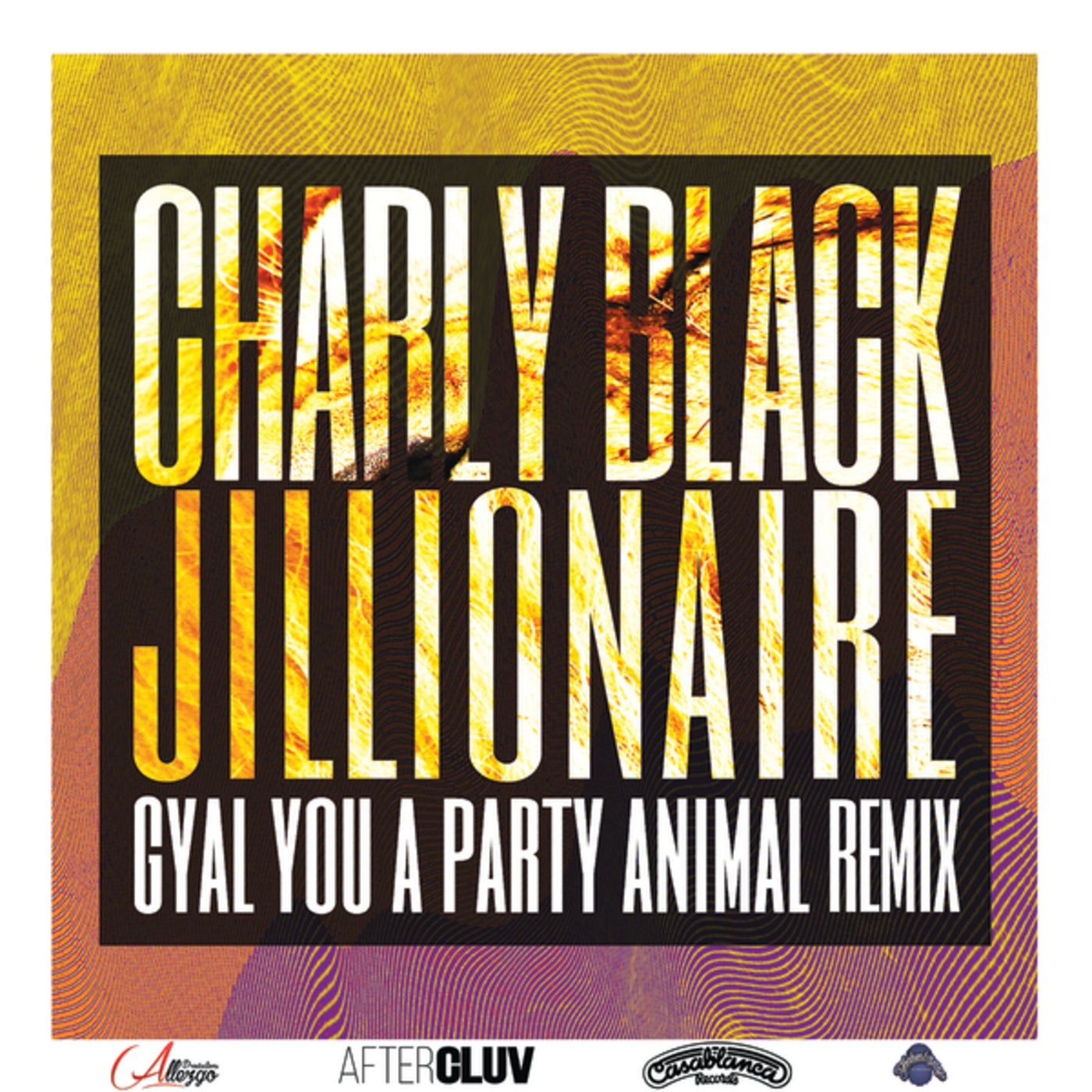 Gyal You A Party Animal (Jillionaire Remix) by Charly Black on Beatport