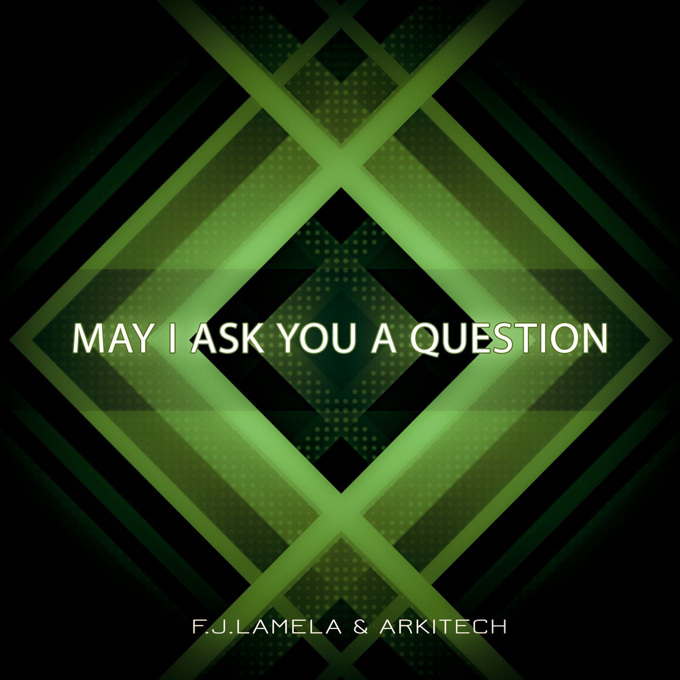 May I Ask You a Question
