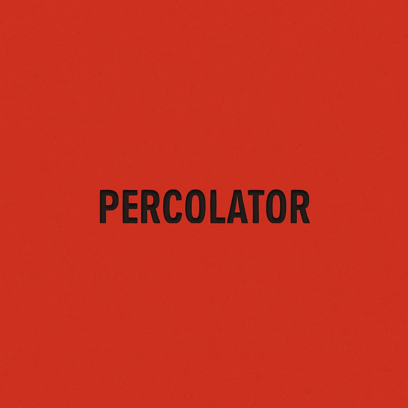 Percolator
