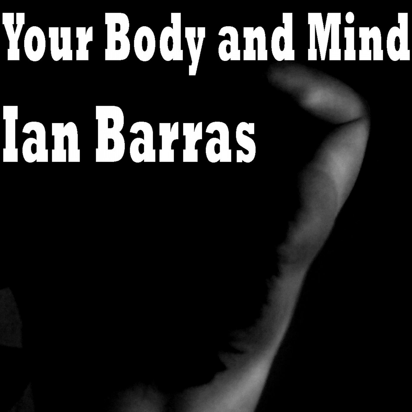 Your Body and Mind