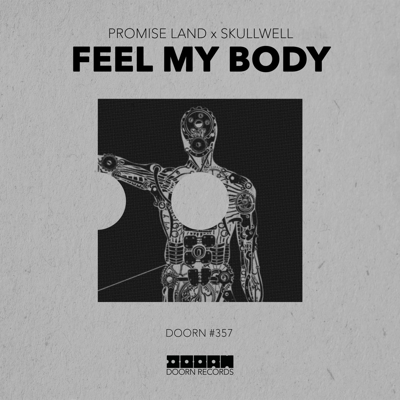 Promise Land & Skullwell - Feel My Body