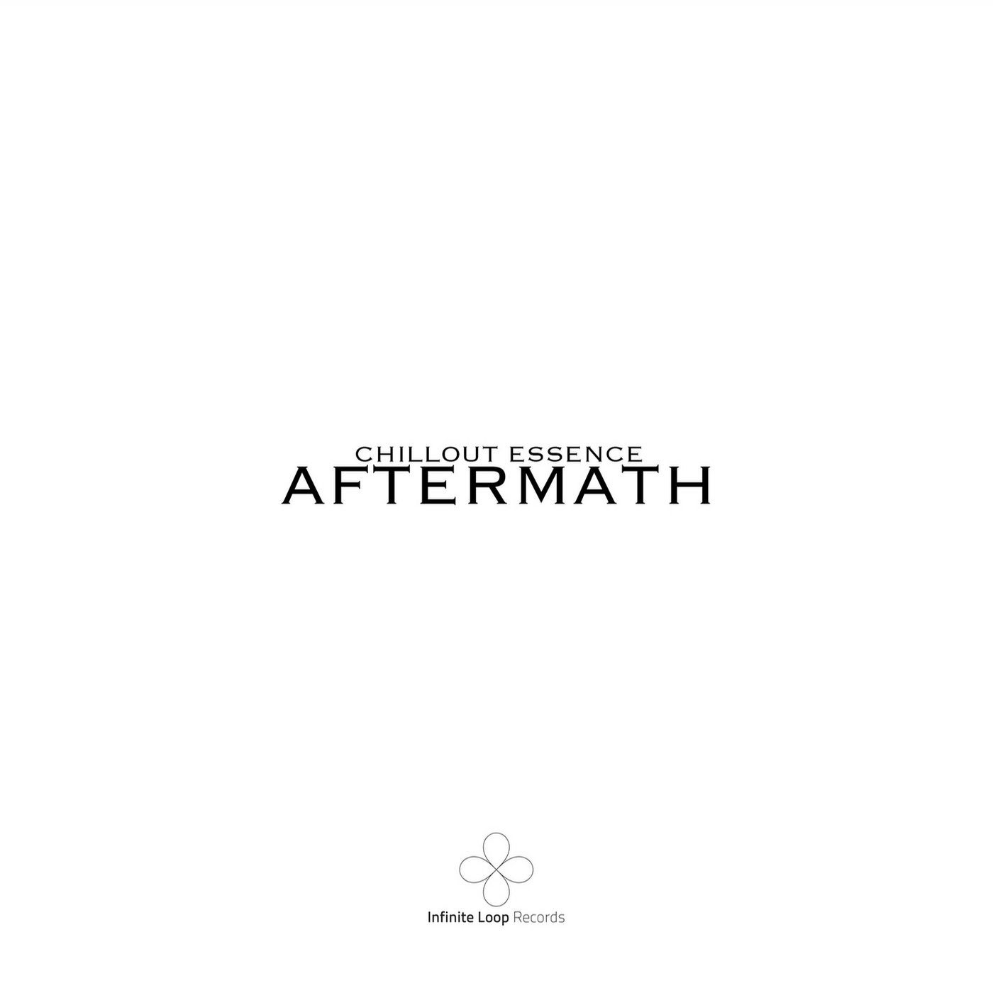Aftermath - Chillout Essence