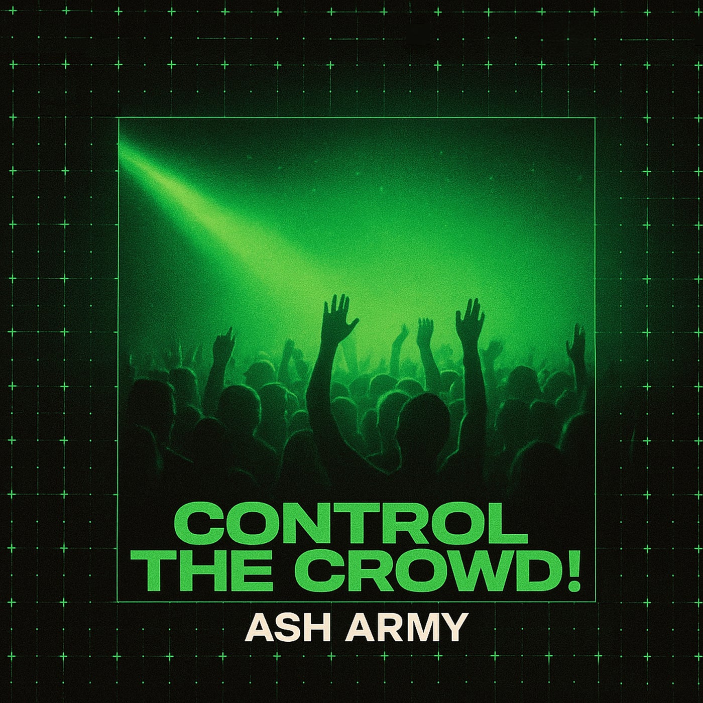 CONTROL THE CROWD!
