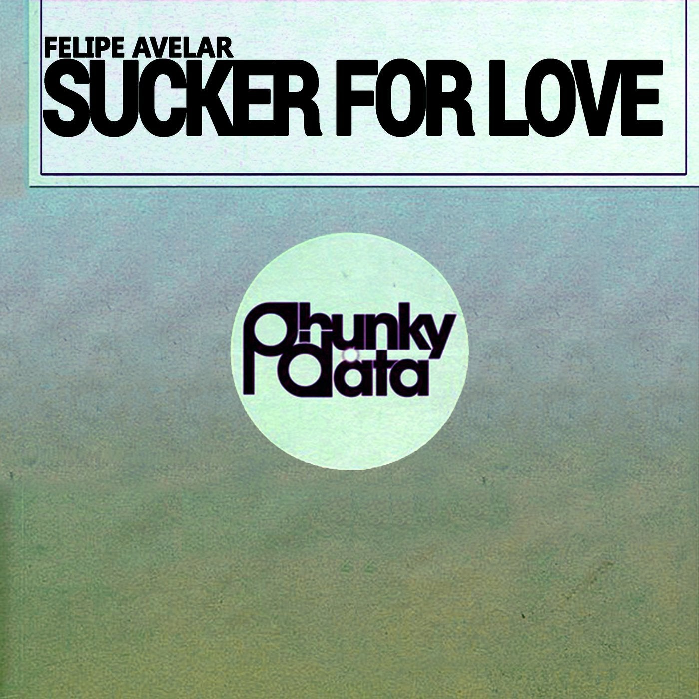 Sucker For Love