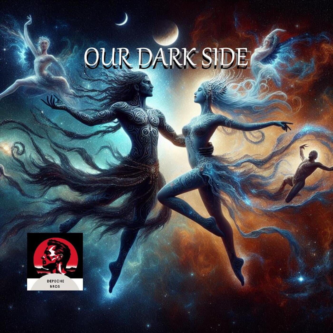 Our Dark Side