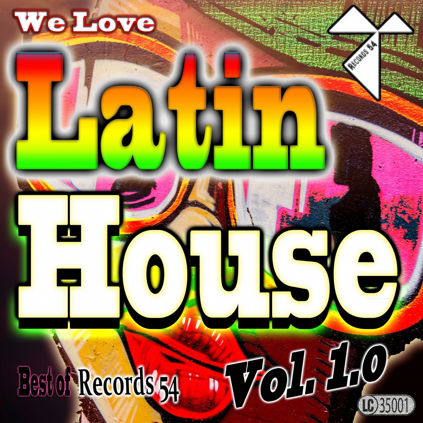 We Love Latin House: Best of Records 54, Vol. 1.0
