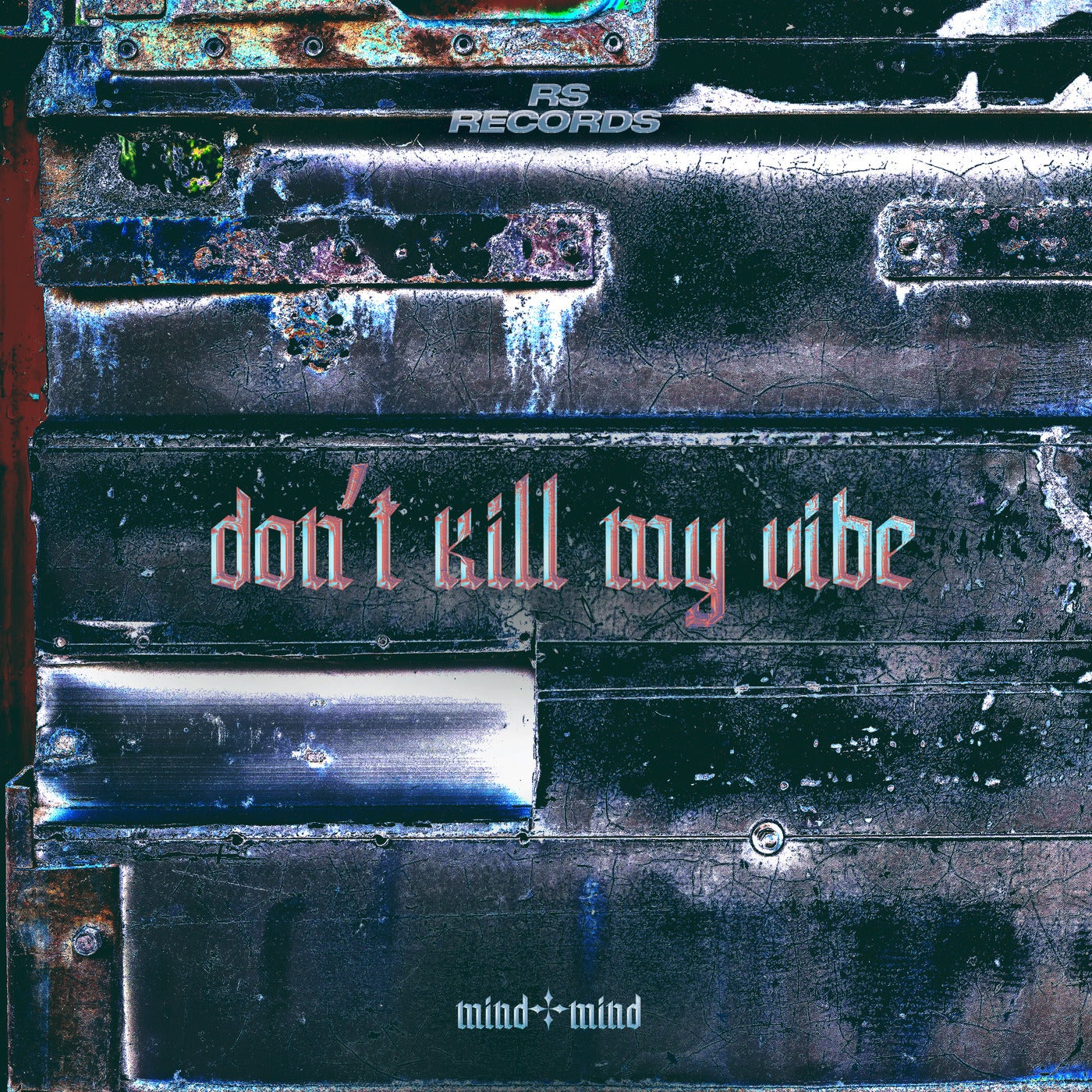 don't kill my vibe