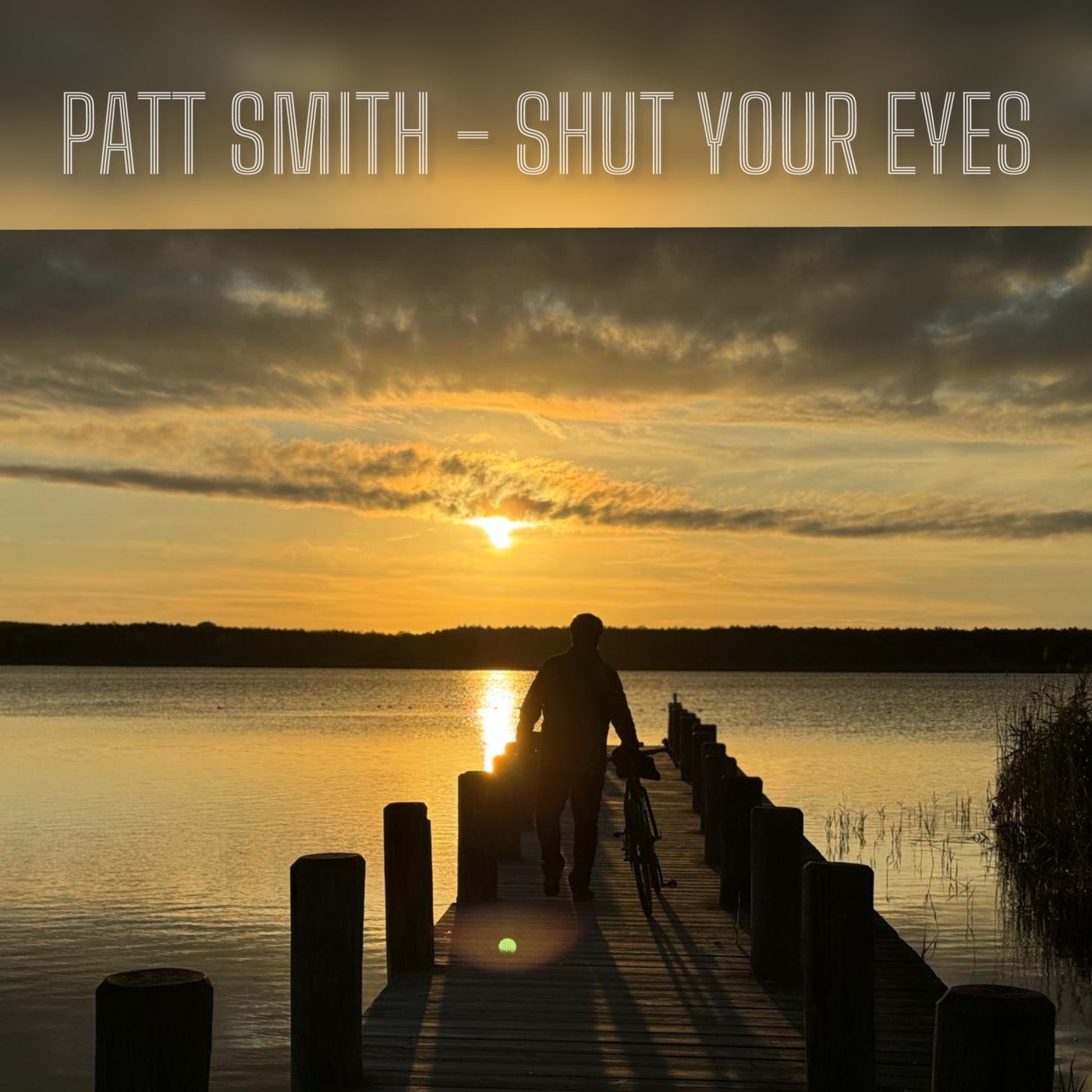 Shut Your Eyes