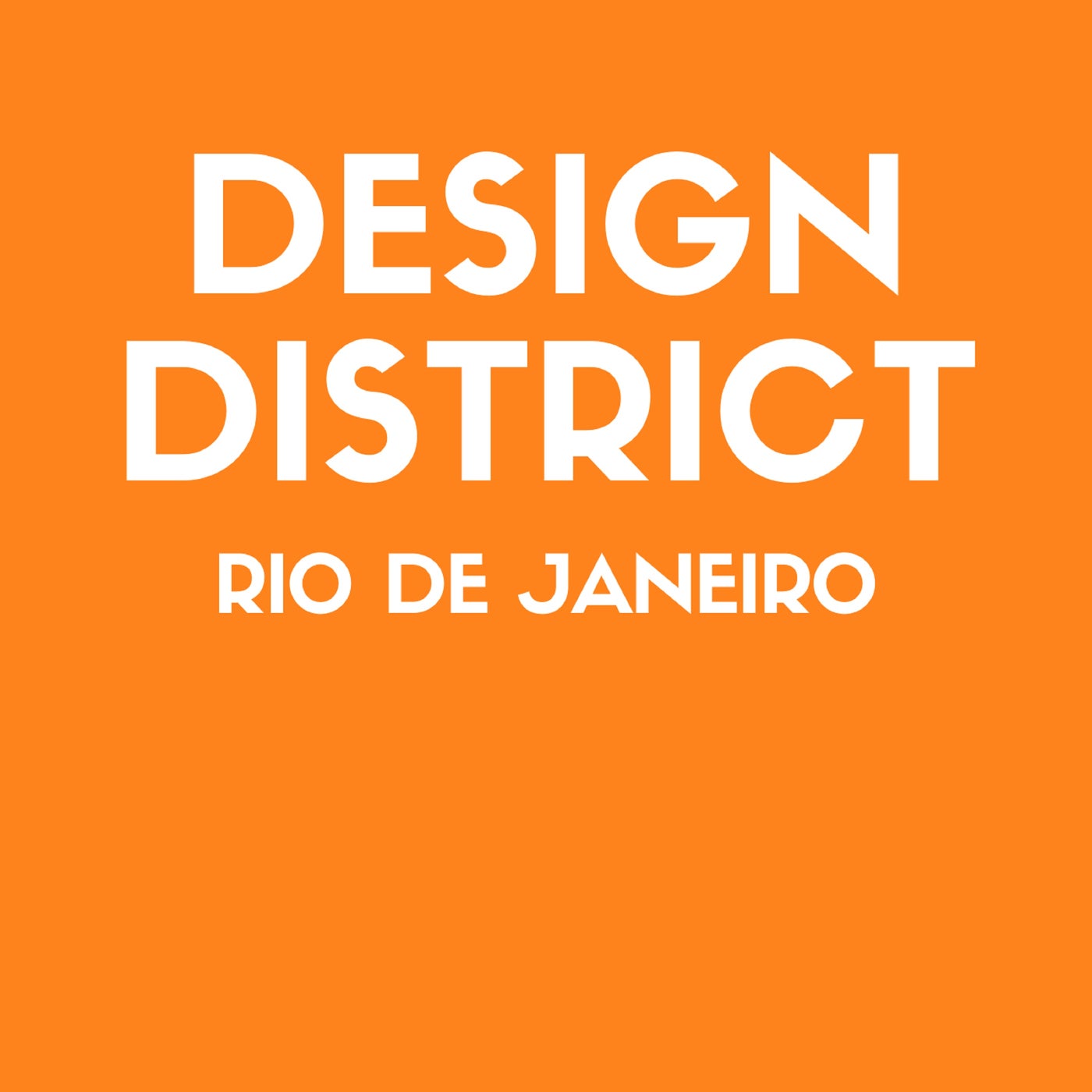 Design District: Rio De Janeiro