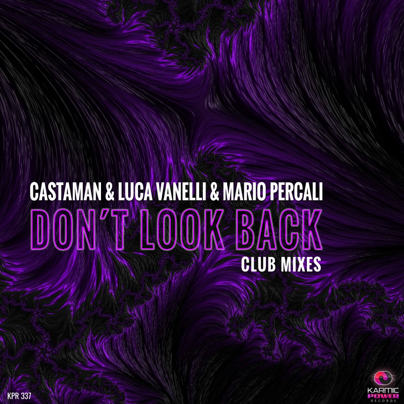 Don't Look Back (Club Mixes)
