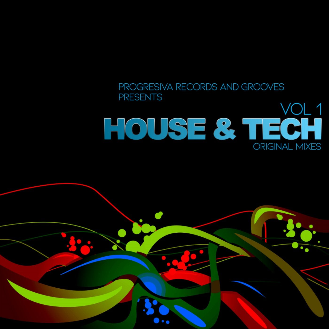 House & Tech, Vol. 1 Original Mixes