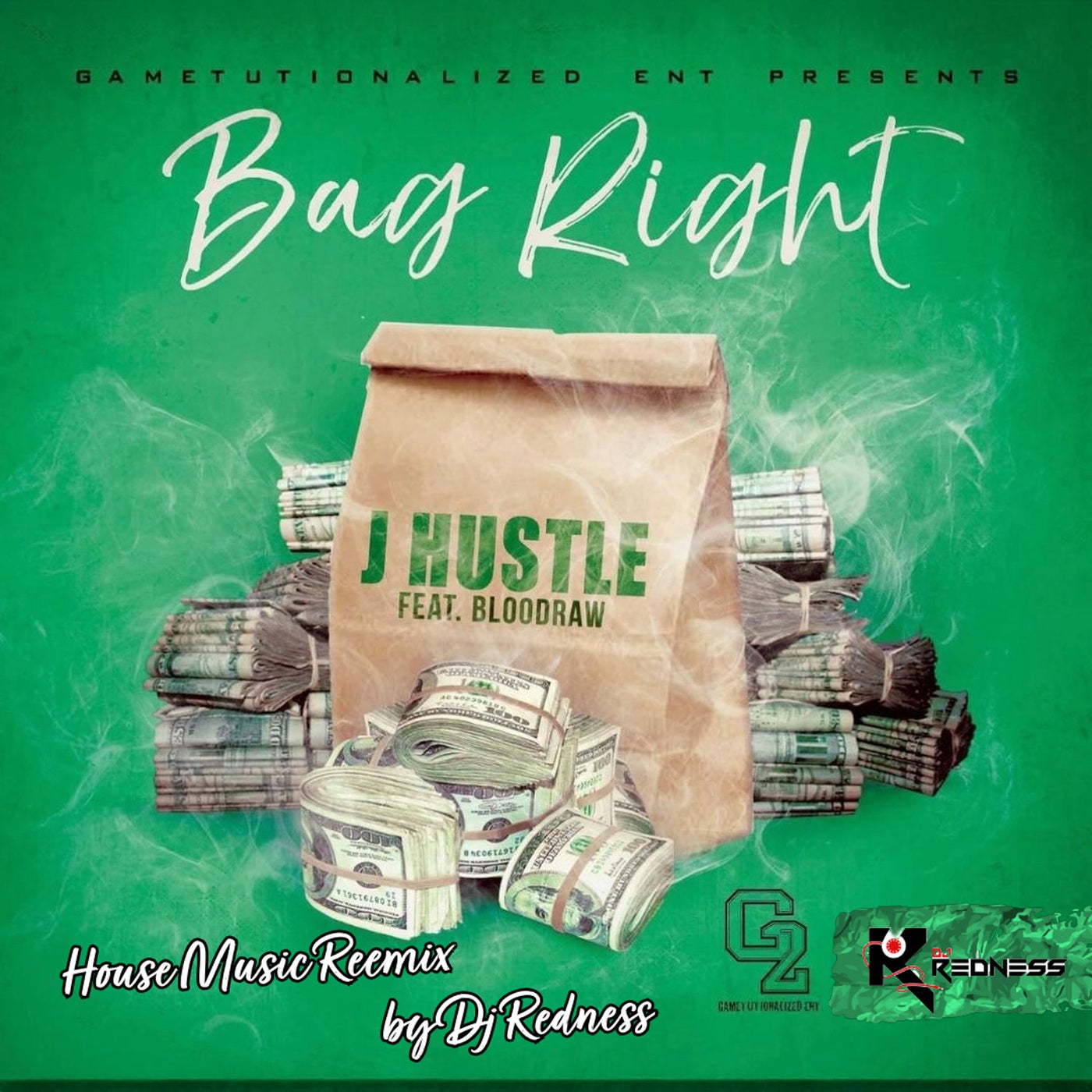 When Ya Bag Right (House Remix)
