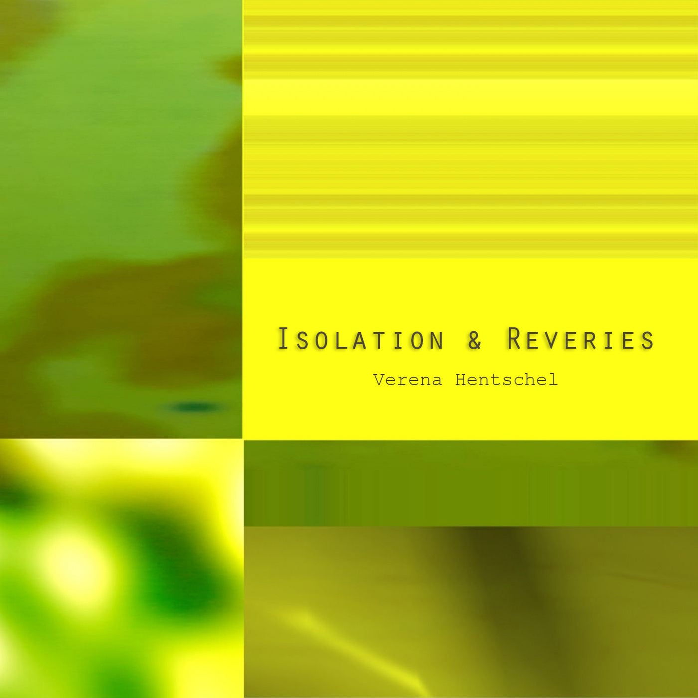 Isolation & Reveries