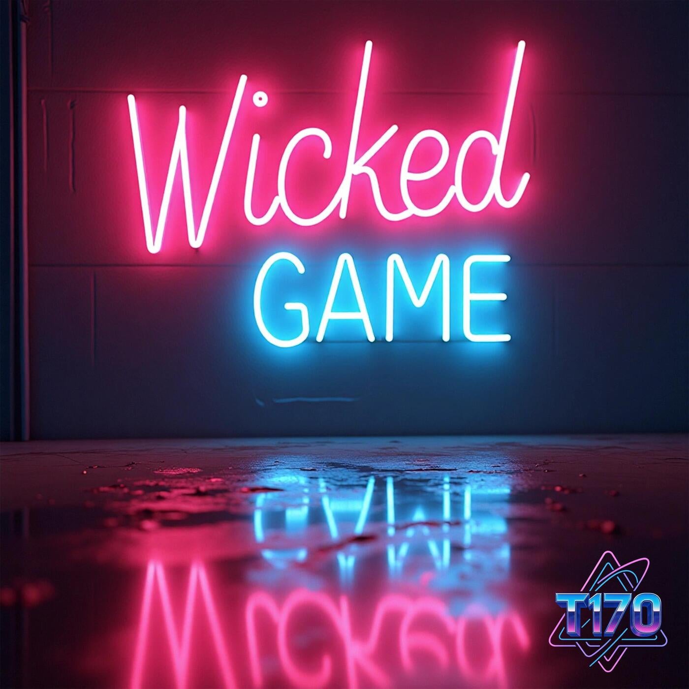Wicked Game (EDM Version)