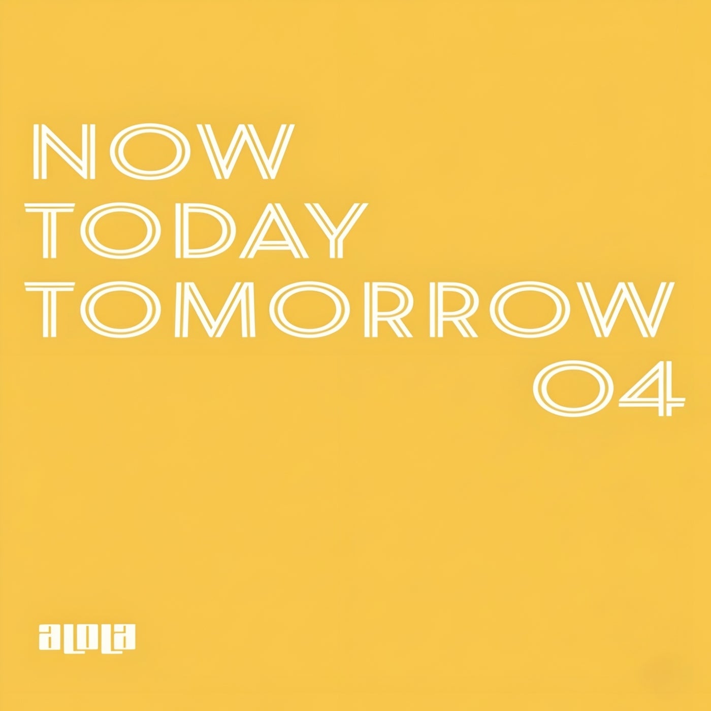 Now Today Tomorrow 04