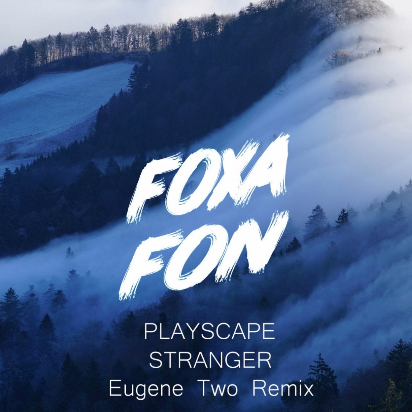 Stranger (Eugene Two Remix)