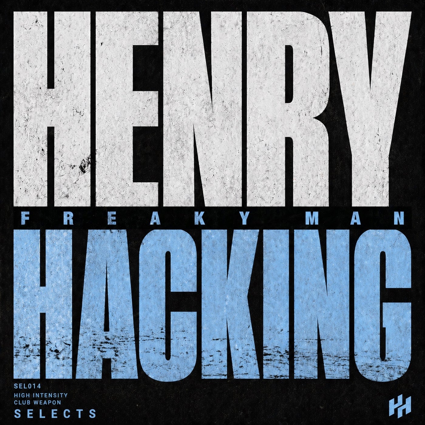 Henry Hacking - Freaky Man album artwork