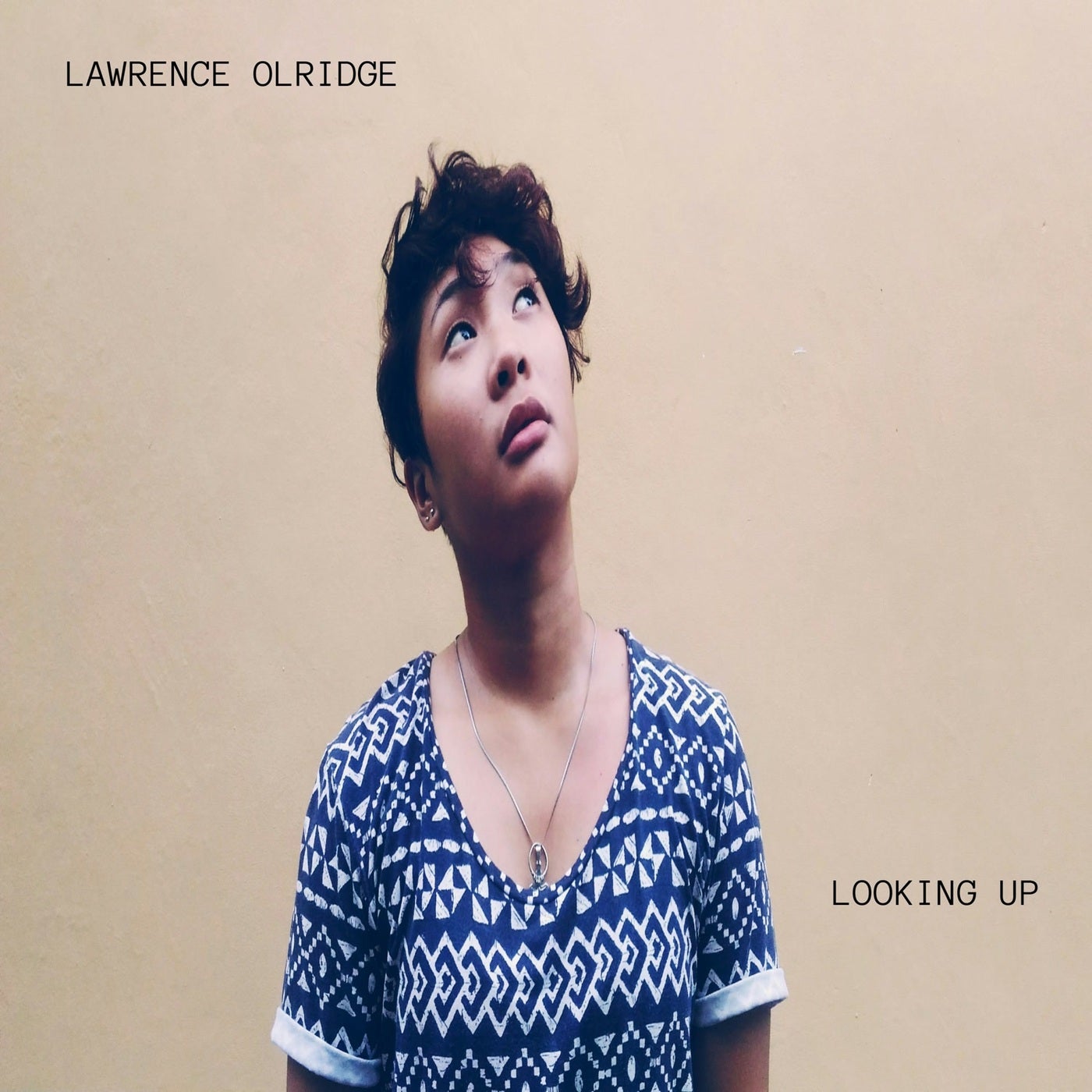LOOKING UP