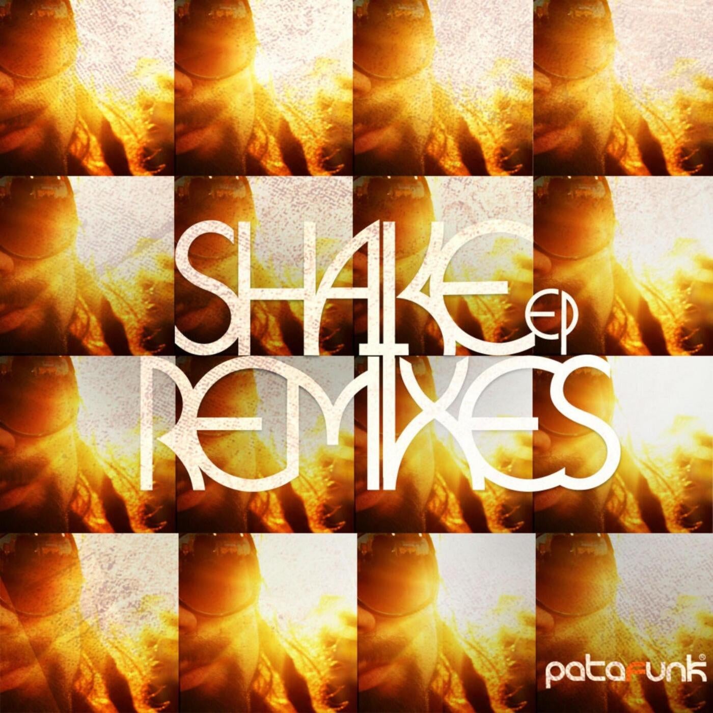 Shake It ep Remixes