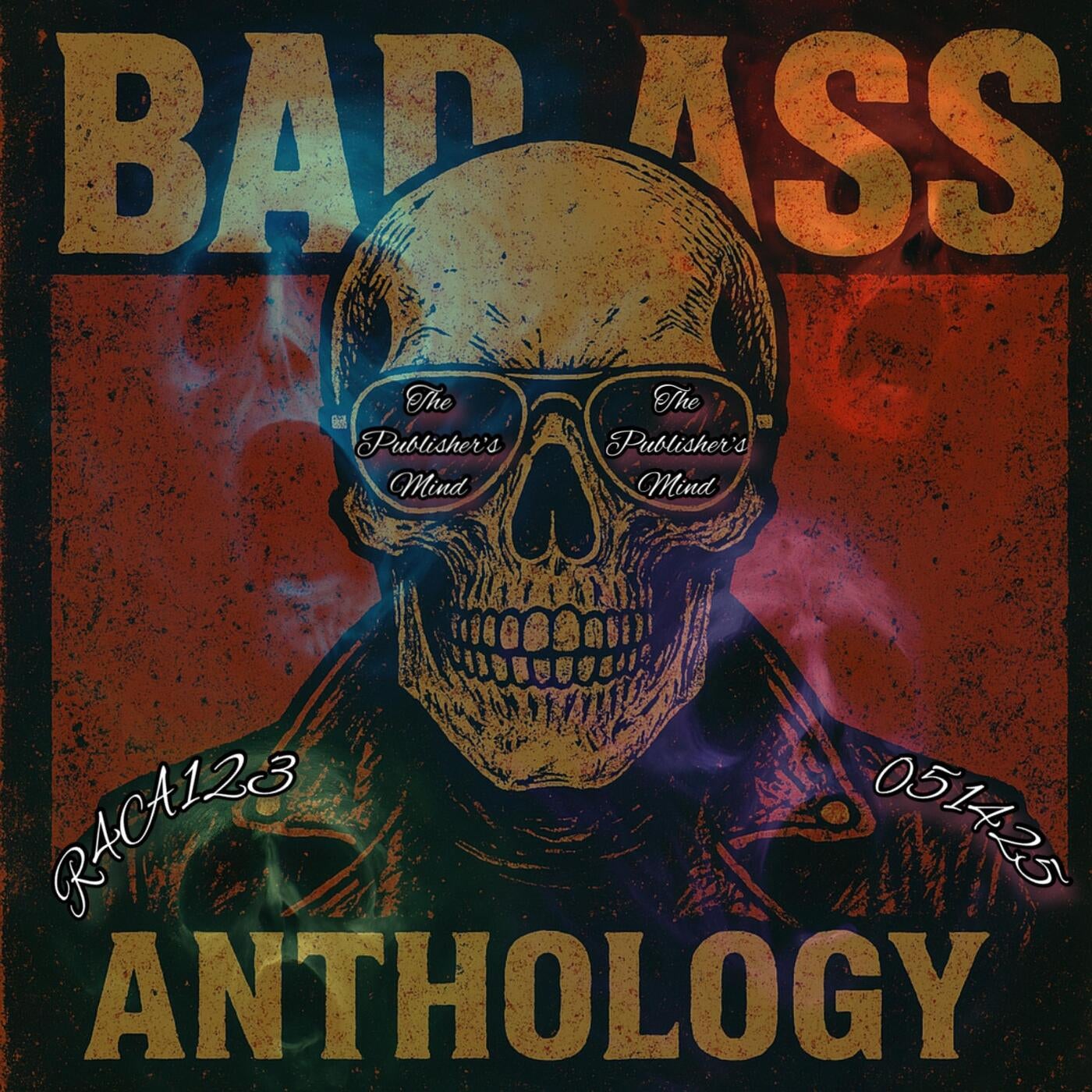 Bad Ass Anthology