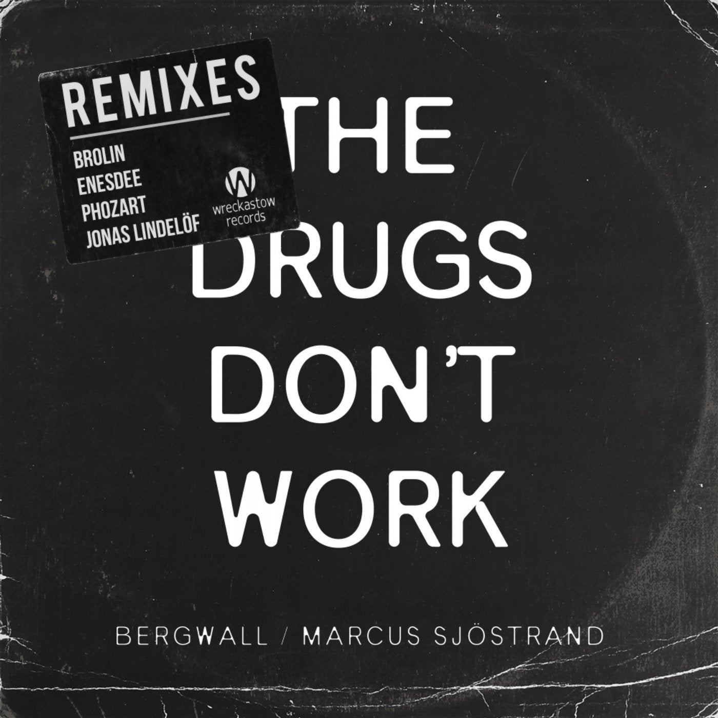 The Drugs Don't Work (The Remixes)