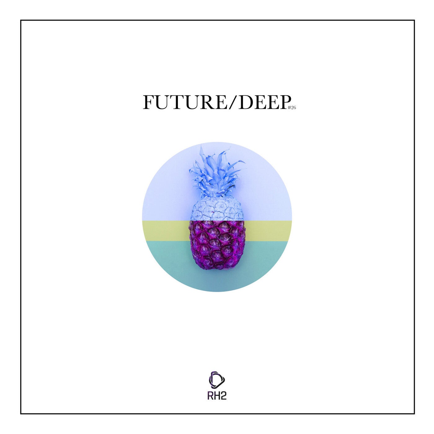 Future/Deep, Vol. 26
