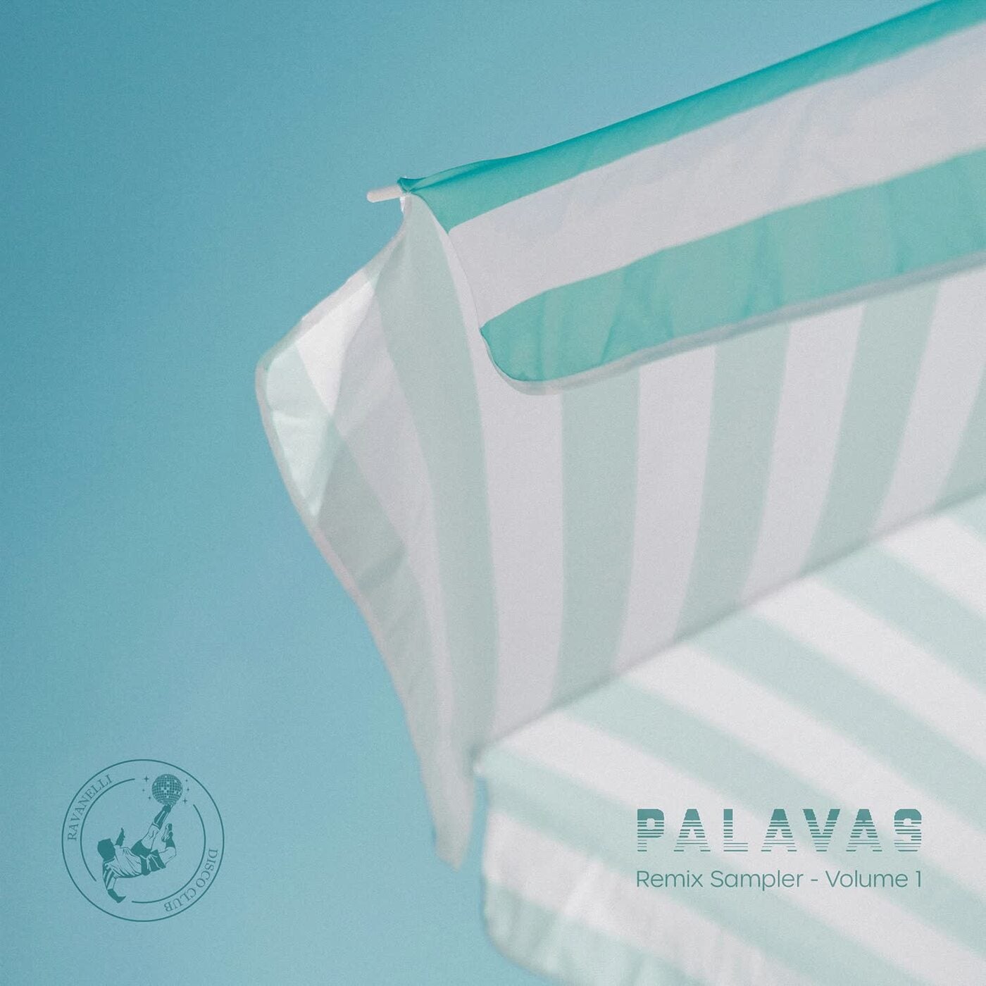 Palavas –  Remix Sampler, Vol. 1 [Ravanelli Disco Club]