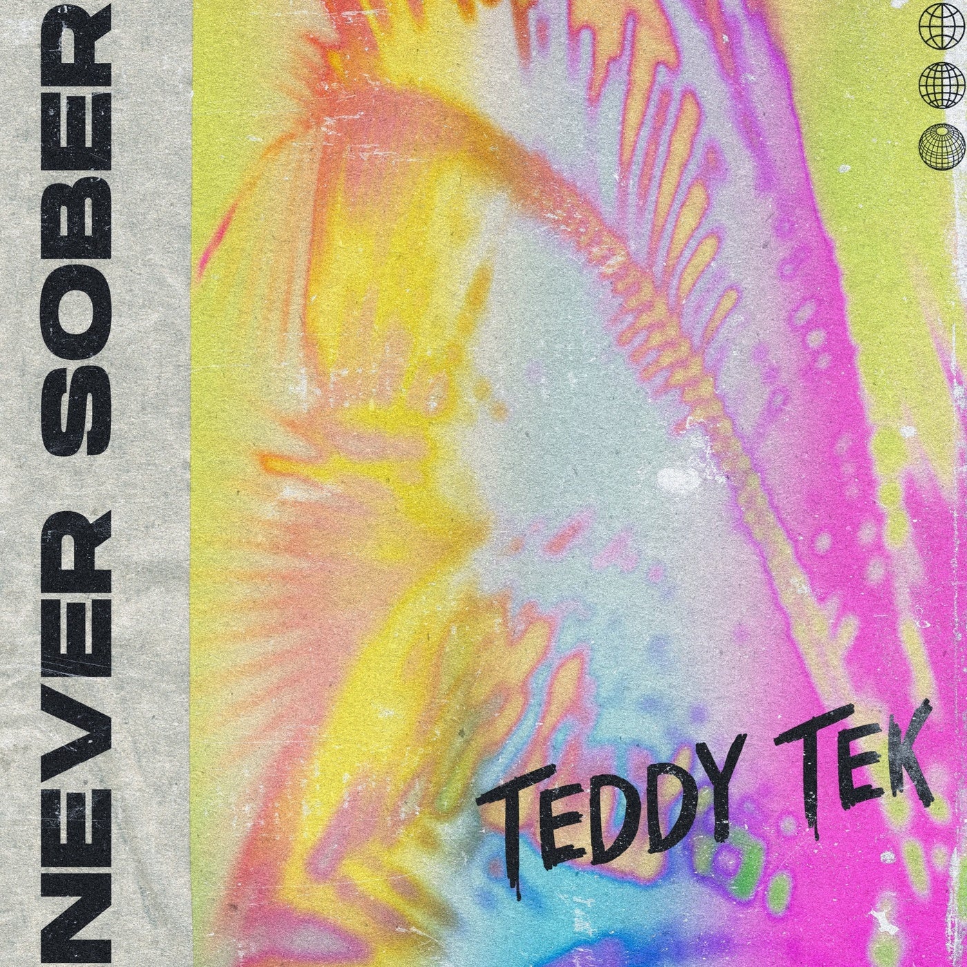 Never Sober Up