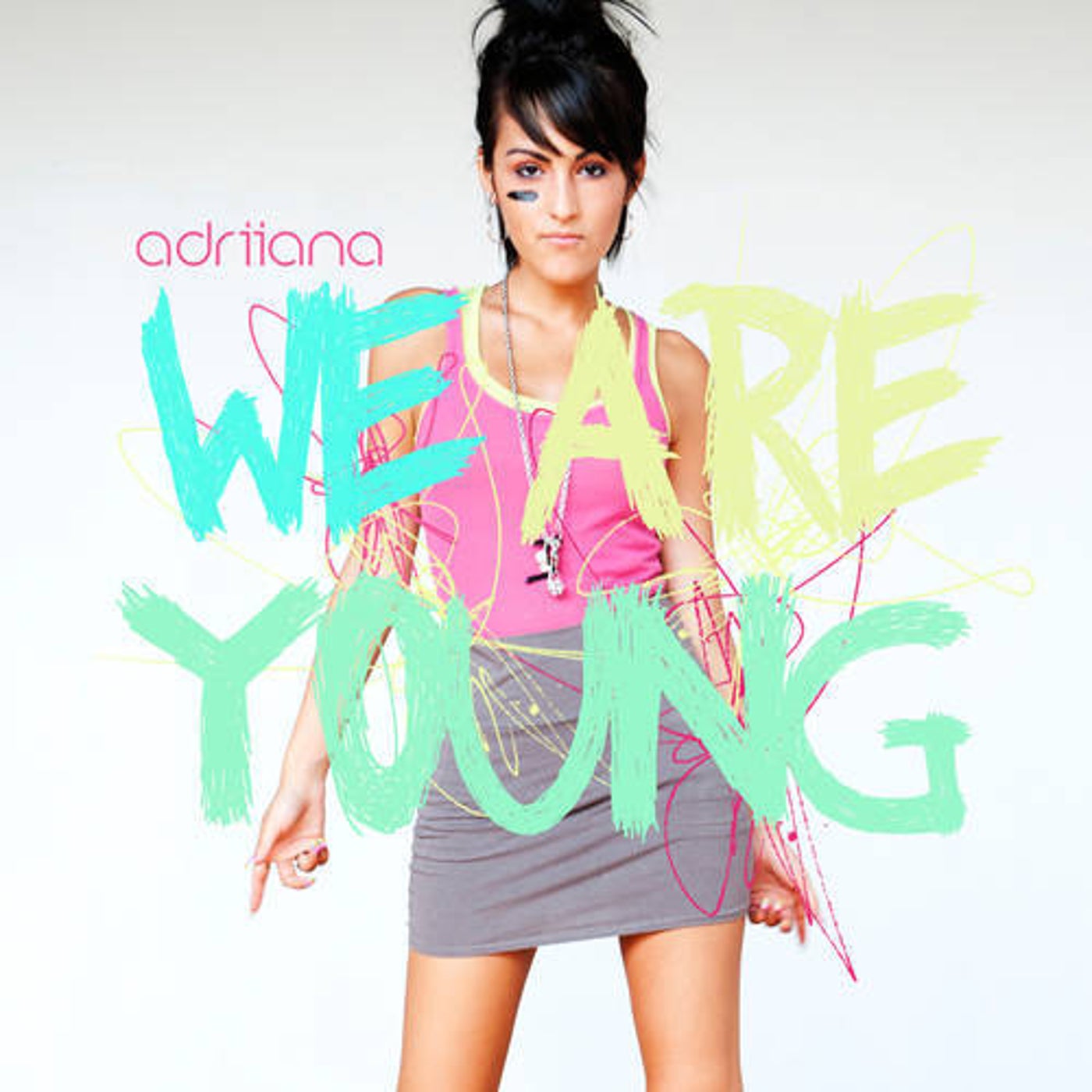 We Are Young