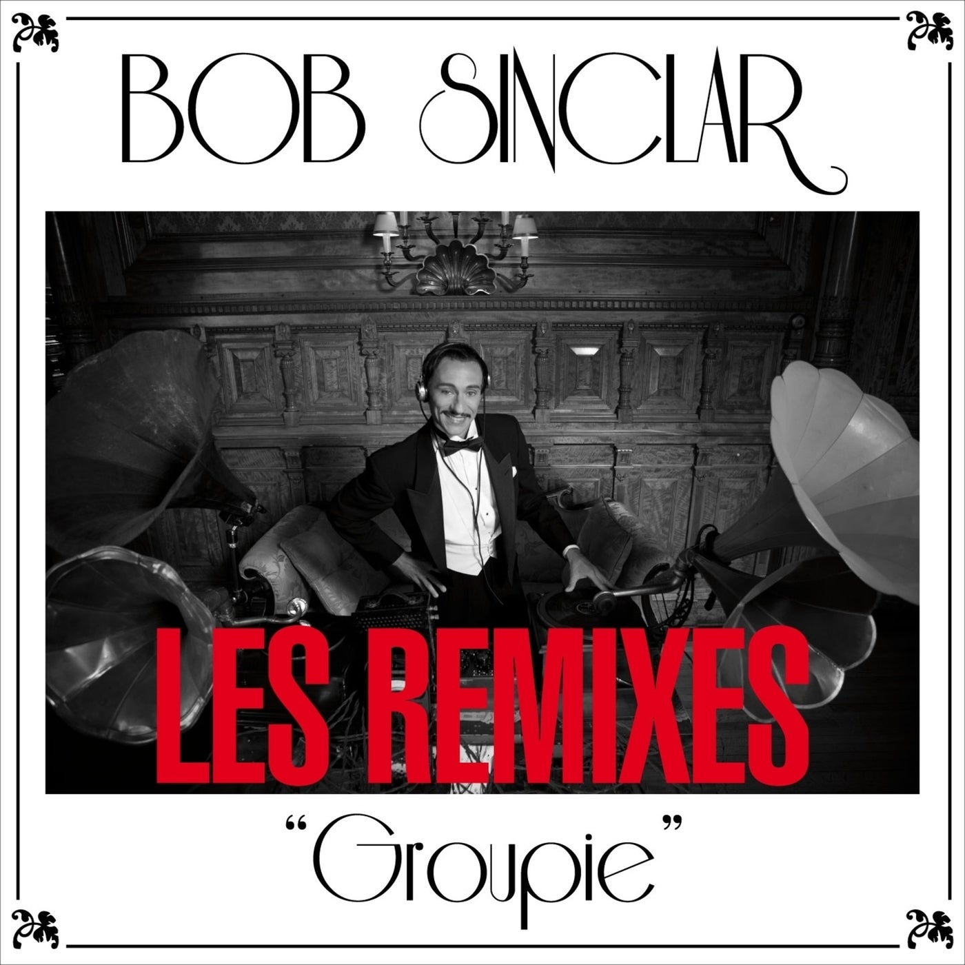 Groupie (Les remixes)