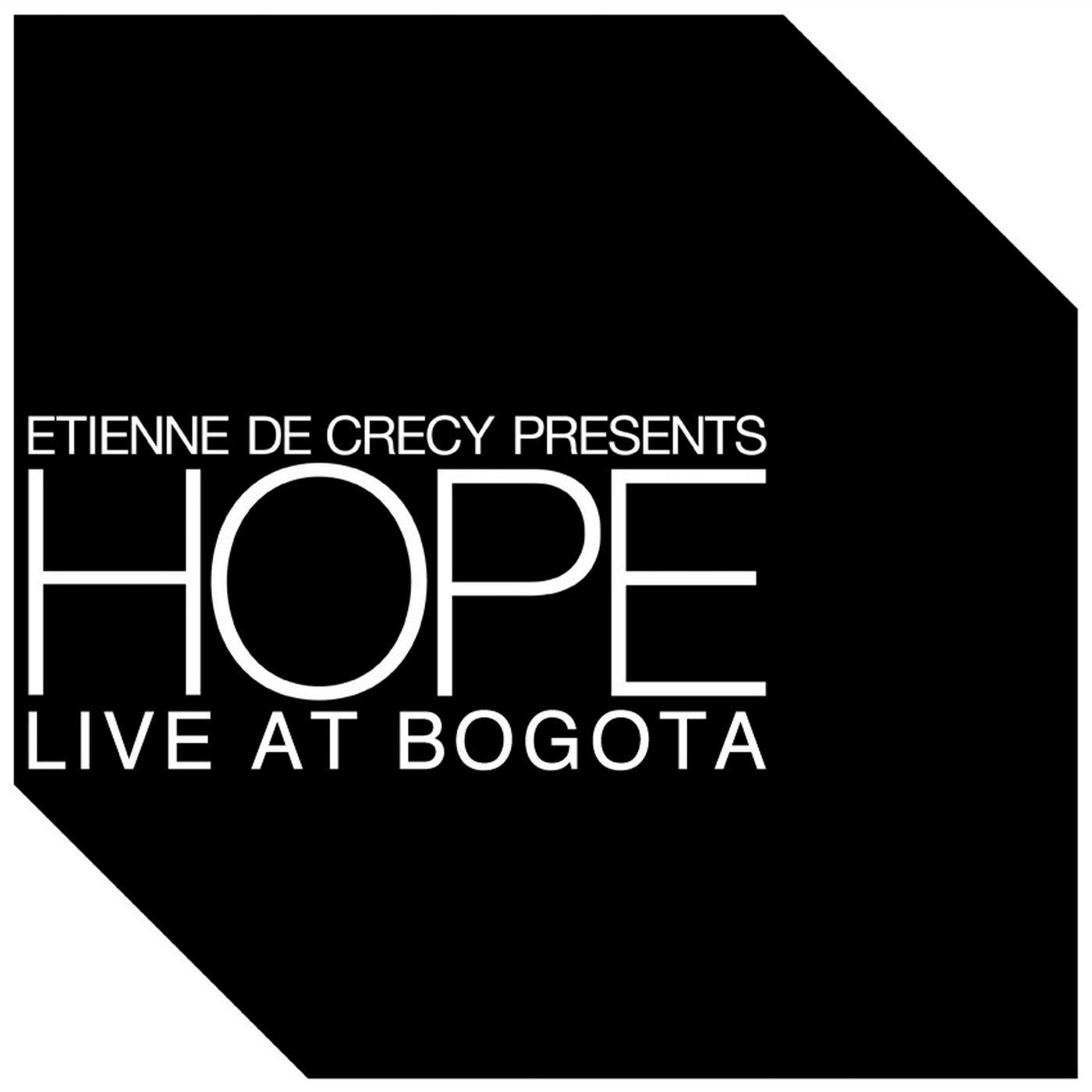 Hope live. Etienne de Crecy - am i wrong.