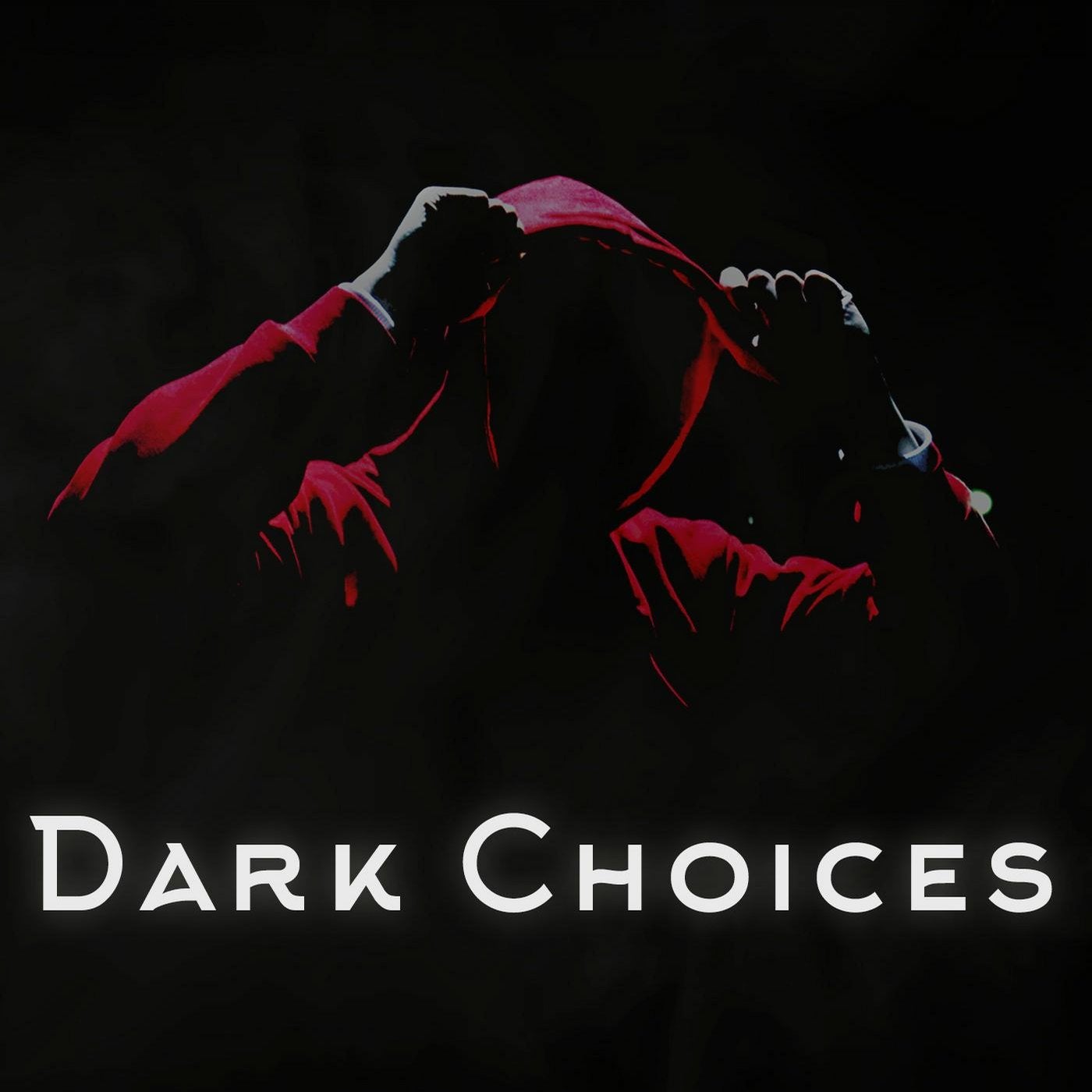 Dark Choises