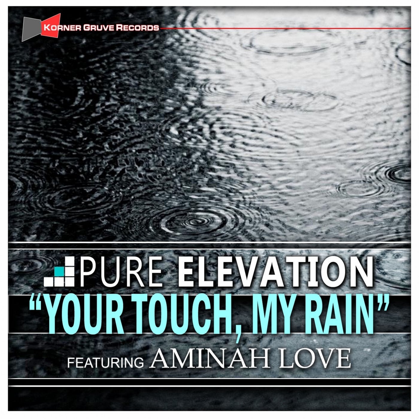 Your Touch, My Rain (feat. Aminah Love)
