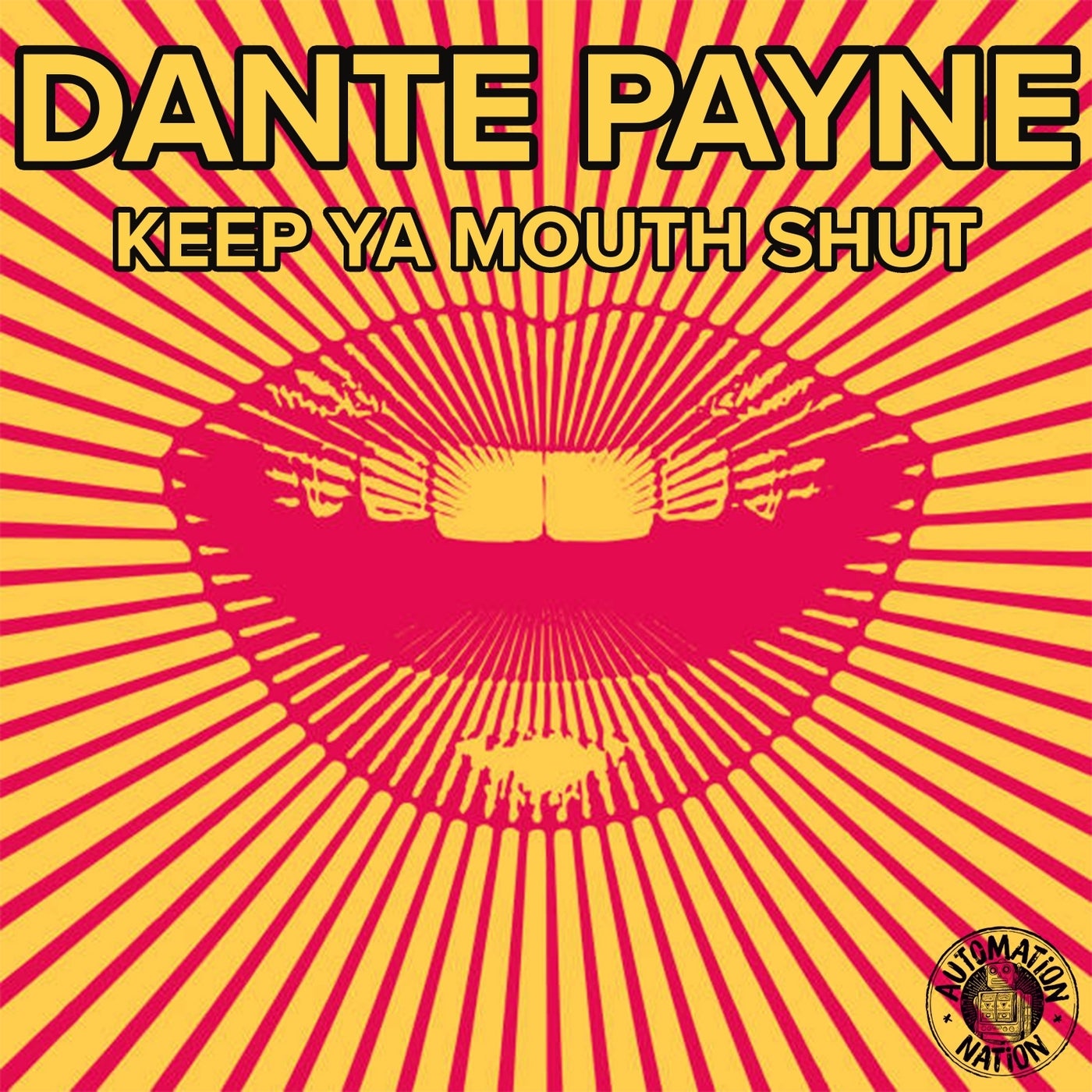 Keep Ya Mouth Shut