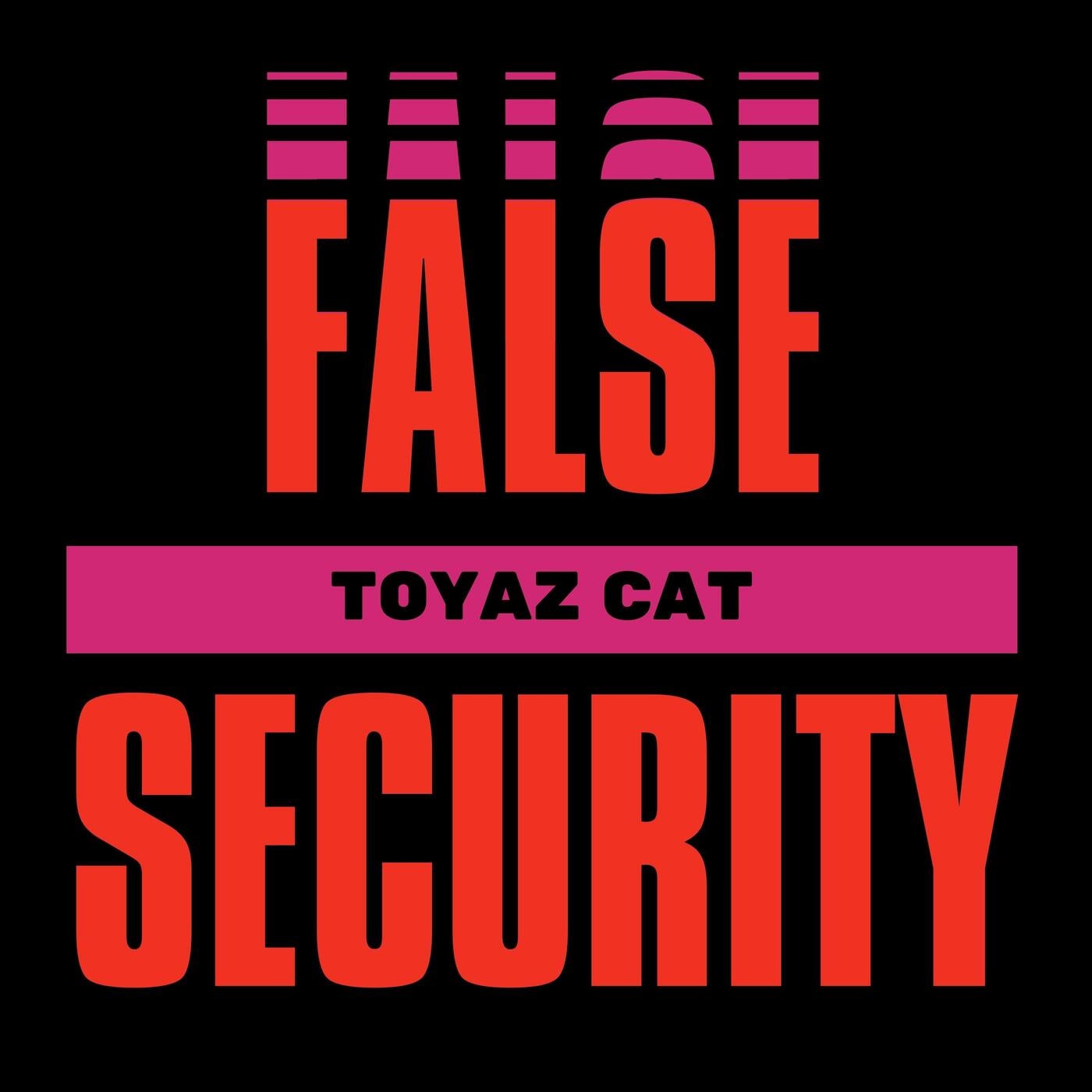 False Security