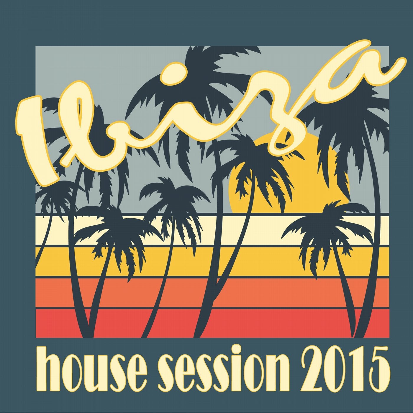 Ibiza House Session 2015