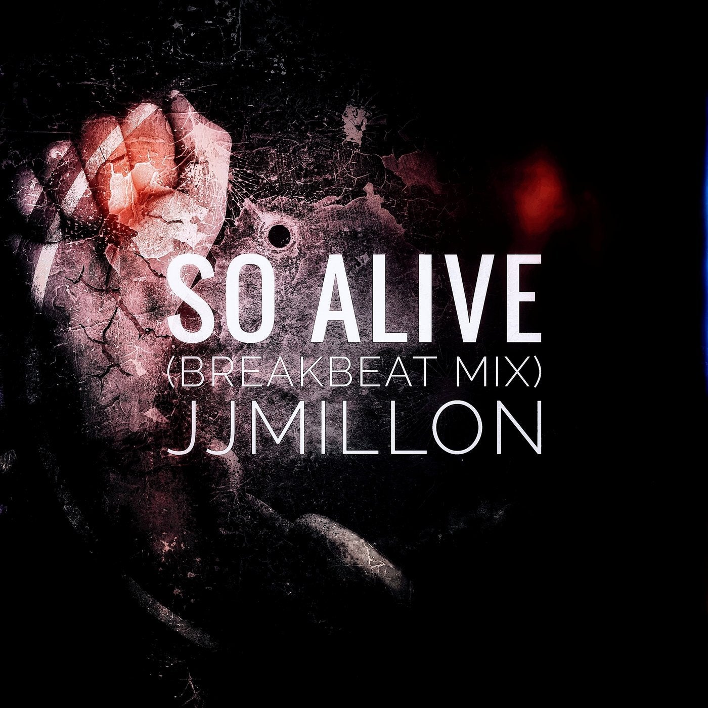 So Alive (Breakbeat Mix)