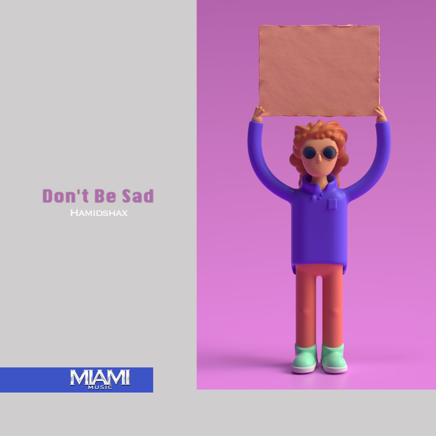 Don't Be Sad